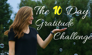 10 Day Gratitude Challenge