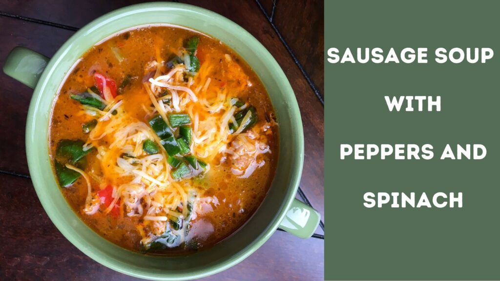 Sausage Soup with Peppers